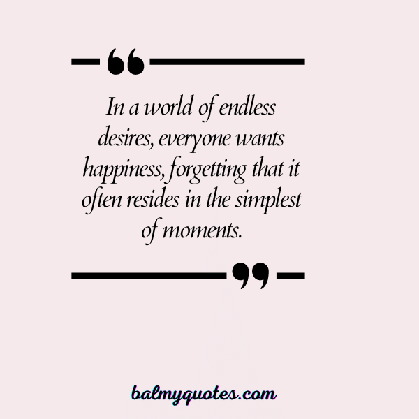 EVERYONE WANTS HAPPINESS QUOTES 3