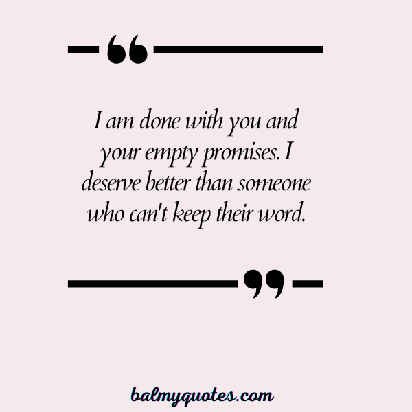 I AM DONE QUOTES 7