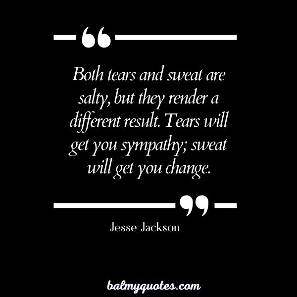 Jesse Jackson- SALTY ATTITUDE QUOTES