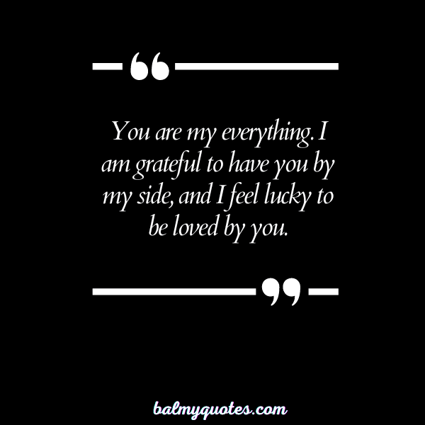 LUCKY TO HAVE YOU QUOTES 2