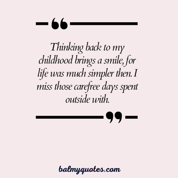 MISSING OLD DAYS QUOTES 27