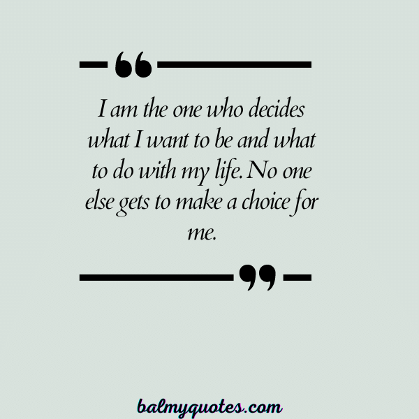 MY LIFE MY RULES QUOTES - 36