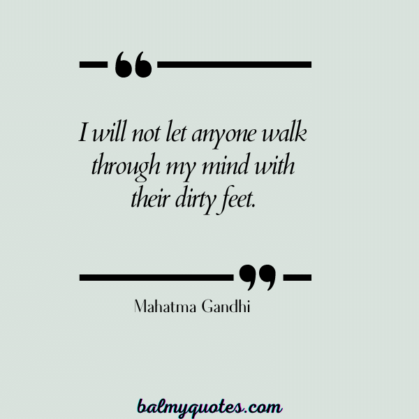 MY LIFE MY RULES QUOTES - Mahatma Gandhi