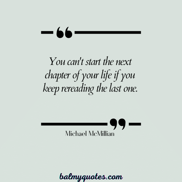 Michael McMillian - leaving yesterday behind quotes