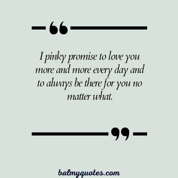 PINKY PROMISE QUOTE 11