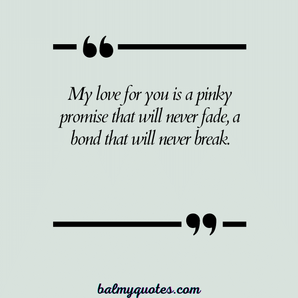 PINKY PROMISE QUOTE 17