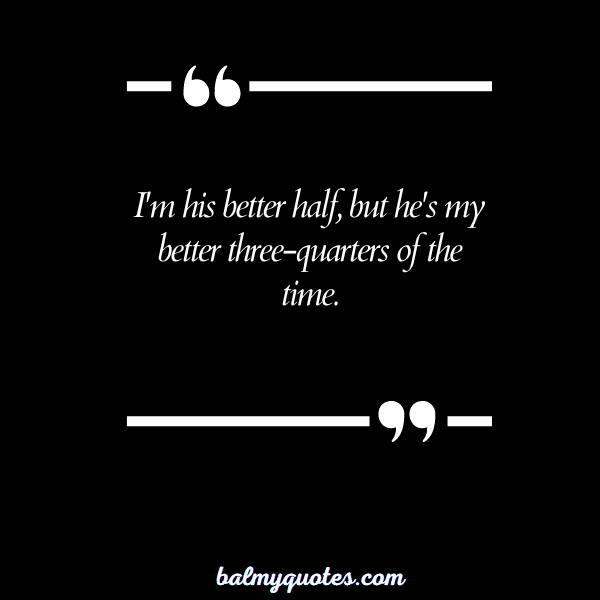 PROUD OF MU HUSBAND QUOTES 23