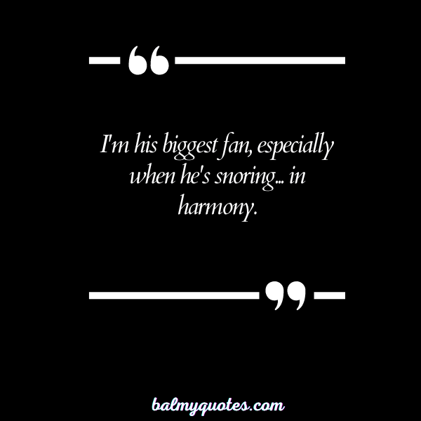 PROUD OF MU HUSBAND QUOTES 26