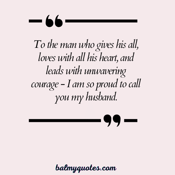 PROUD OF MY HUSBAND QUOTES 3