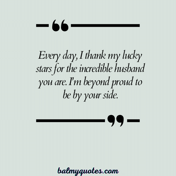 PROUD OF MY HUSBAND QUOTES 4