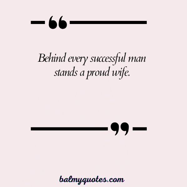 PROUD OF MY HUSBAND QUOTES 6