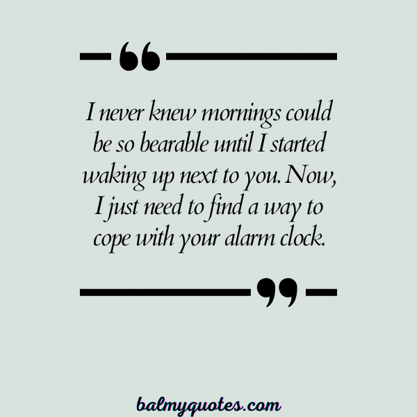 WAKING UP NEXT TO YOU QUOTES 23