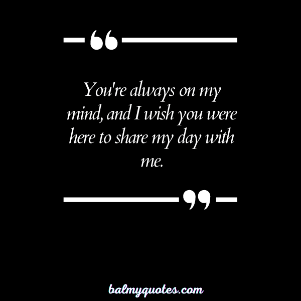 WISH YOU WERE HERE QUOTES 11