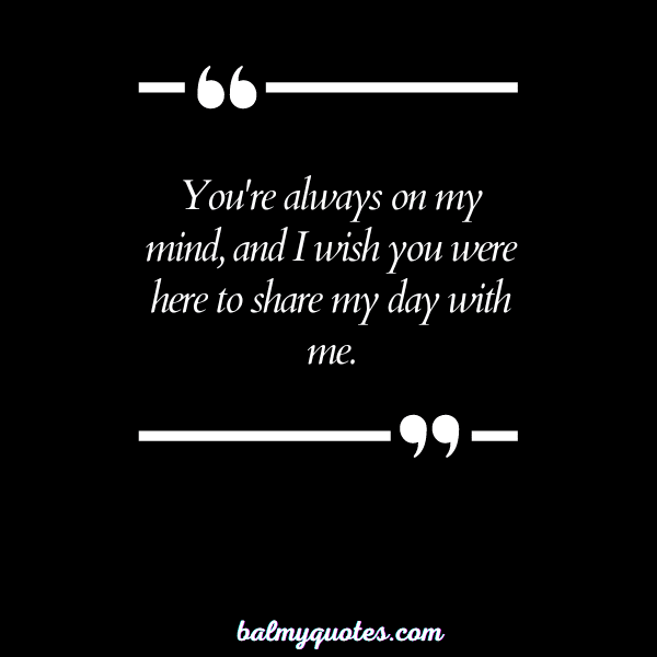 WISH YOU WERE HERE QUOTES 11