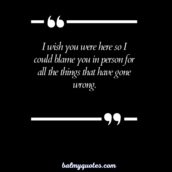 WISH YOU WERE HERE QUOTES 23