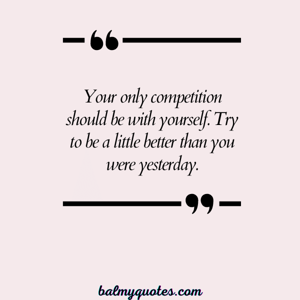 be better than yesterday 