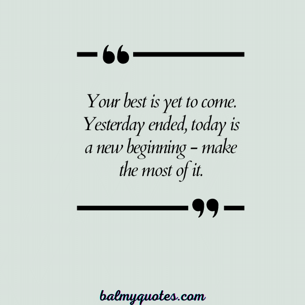 be better than yesterday quotes - 23