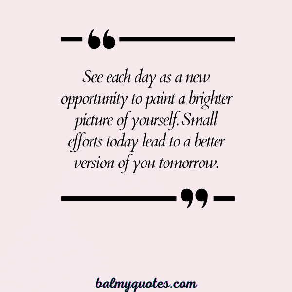be better than yesterday quotes - 25