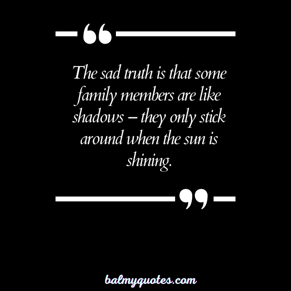betrayed by family quotes - 11