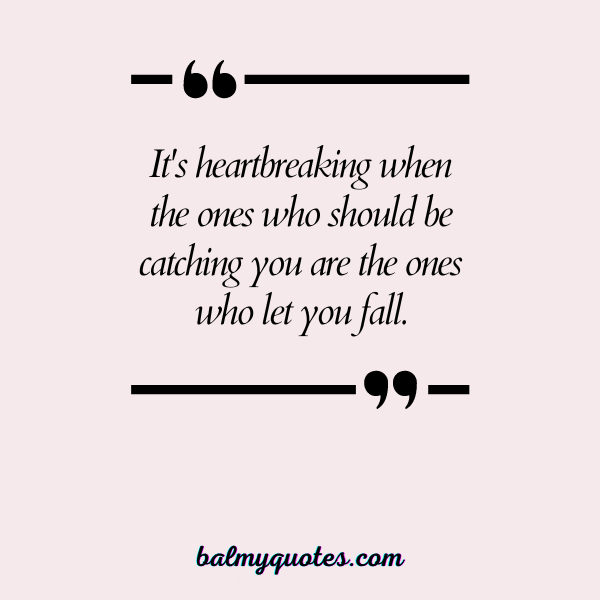 betrayed by family quotes 12