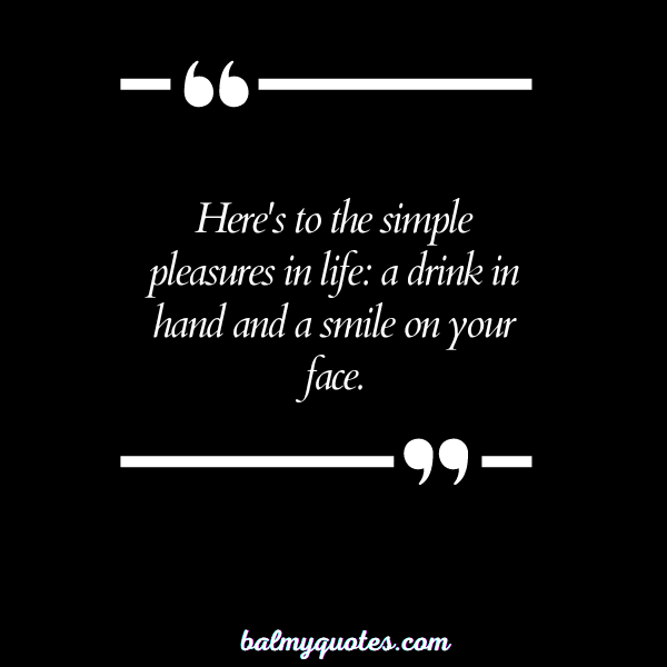 pour yourself a drink quotes 11