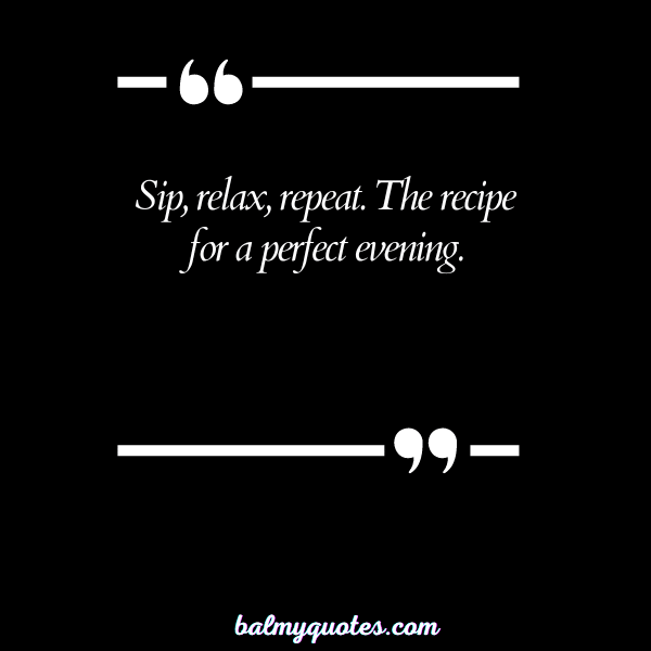 pour yourself a drink quotes 20