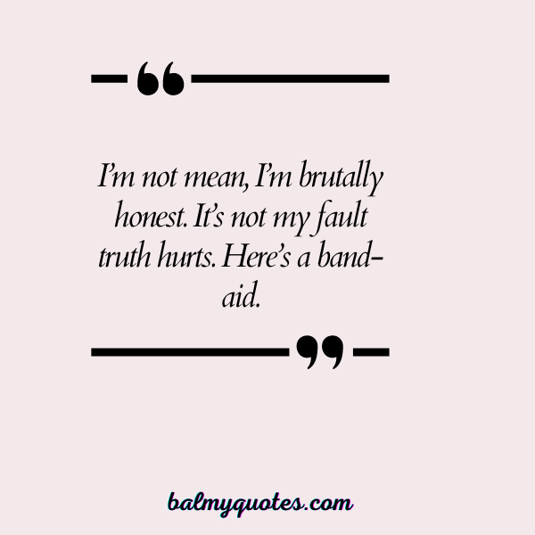 salty attitude quotes 10