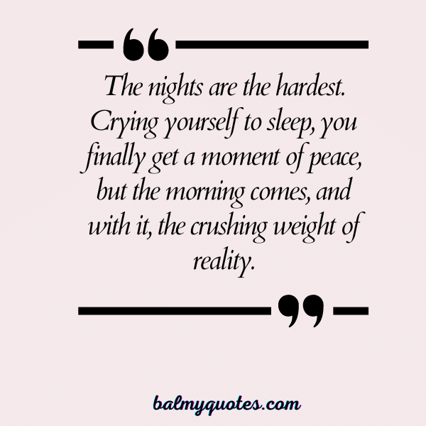 CRYING YOURSELF TO SLEEP QUOTES 6