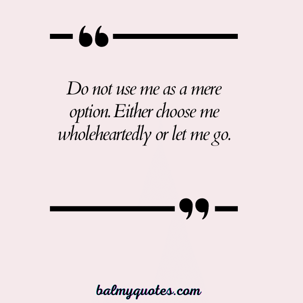 DON'T USE ME QUOTES 3