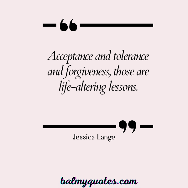 NO ONE IS PERFECT QUOTES - Jessica Lange