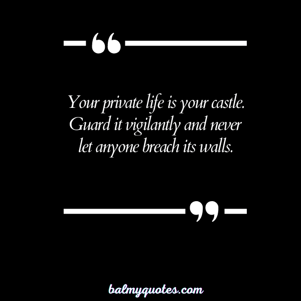 PRIVATE LIFE QUOTE 2