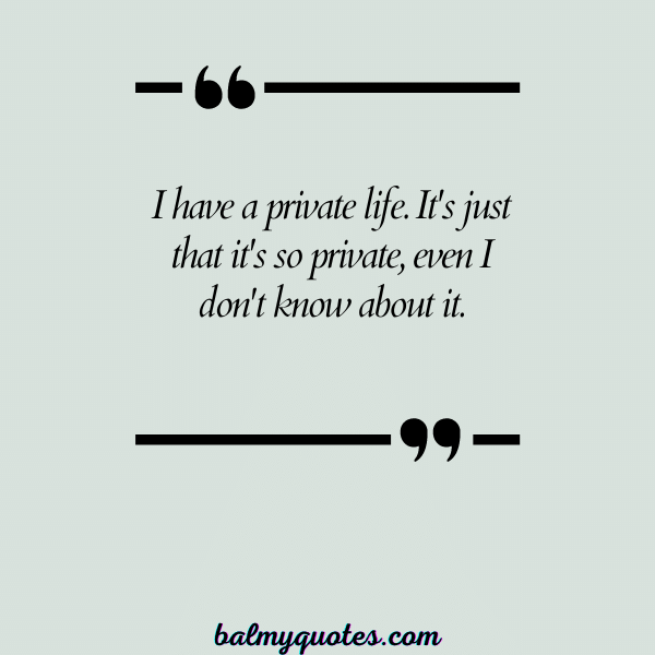 PRIVATE LIFE QUOTE 25