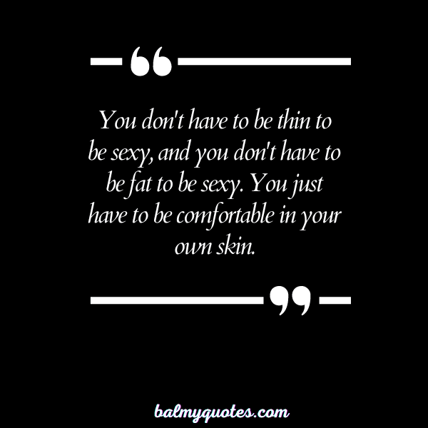 QUOTES ABOUT BEING THICK 14