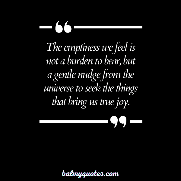 QUOTES ABOUT EMPTINESS 17