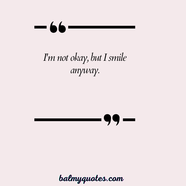 hiding behind a smile quotes 7