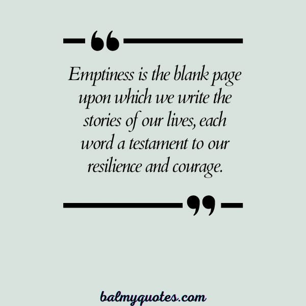 _quotes about EMPTINESS - 18