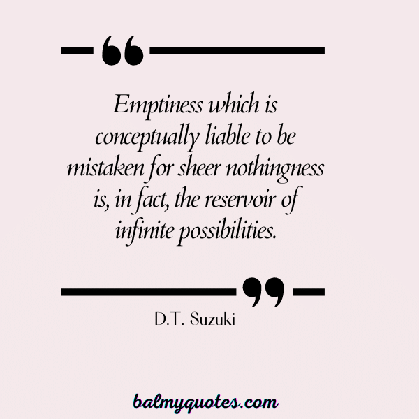 quotes about emptiness - JD.T. Suzuki