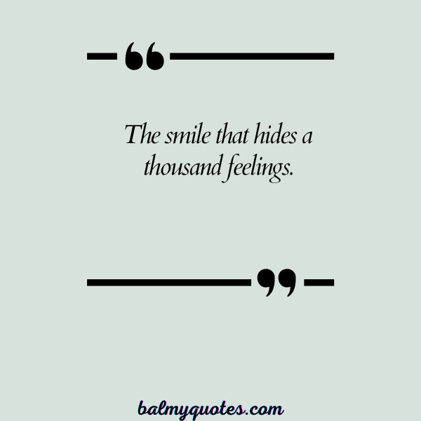 _quotes about hiding behind a smile 29