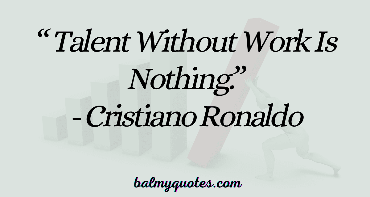 talent without hard work is nothing (2)