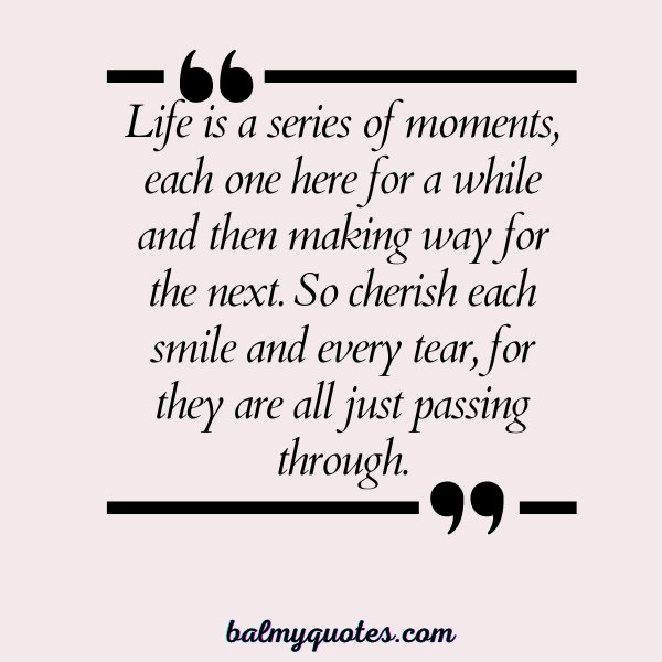 EVERYTHNG IS TEMPORARY QUOTES