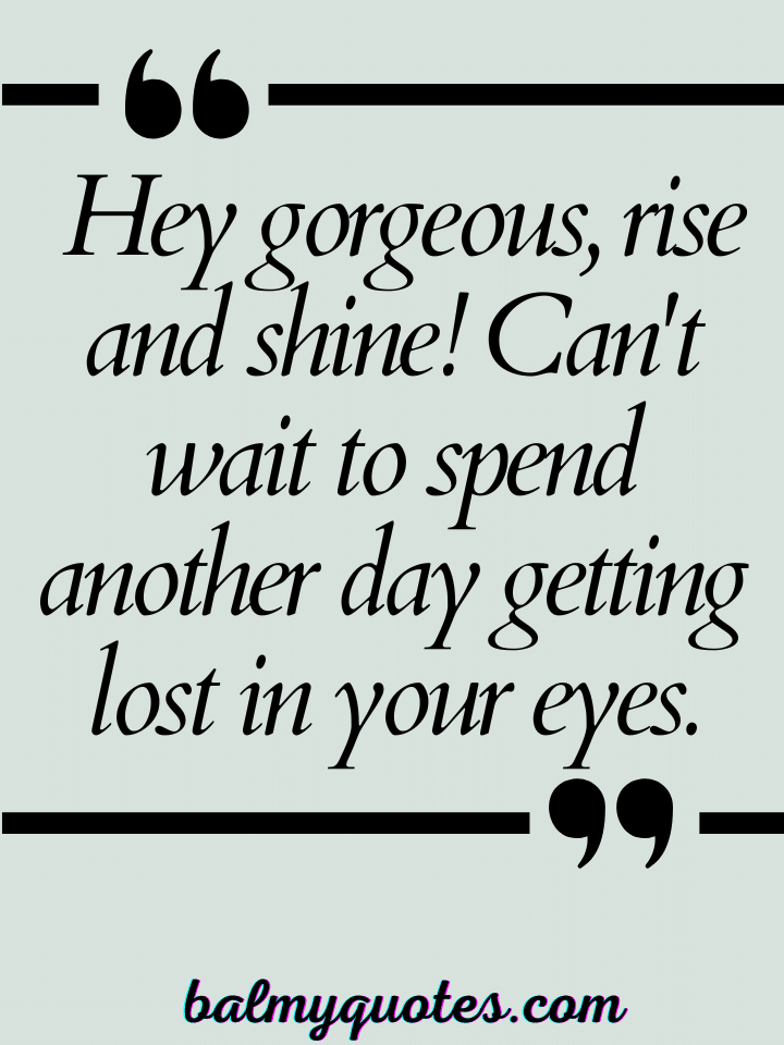 FLIRTY GOOD MORNING QUOTES 4