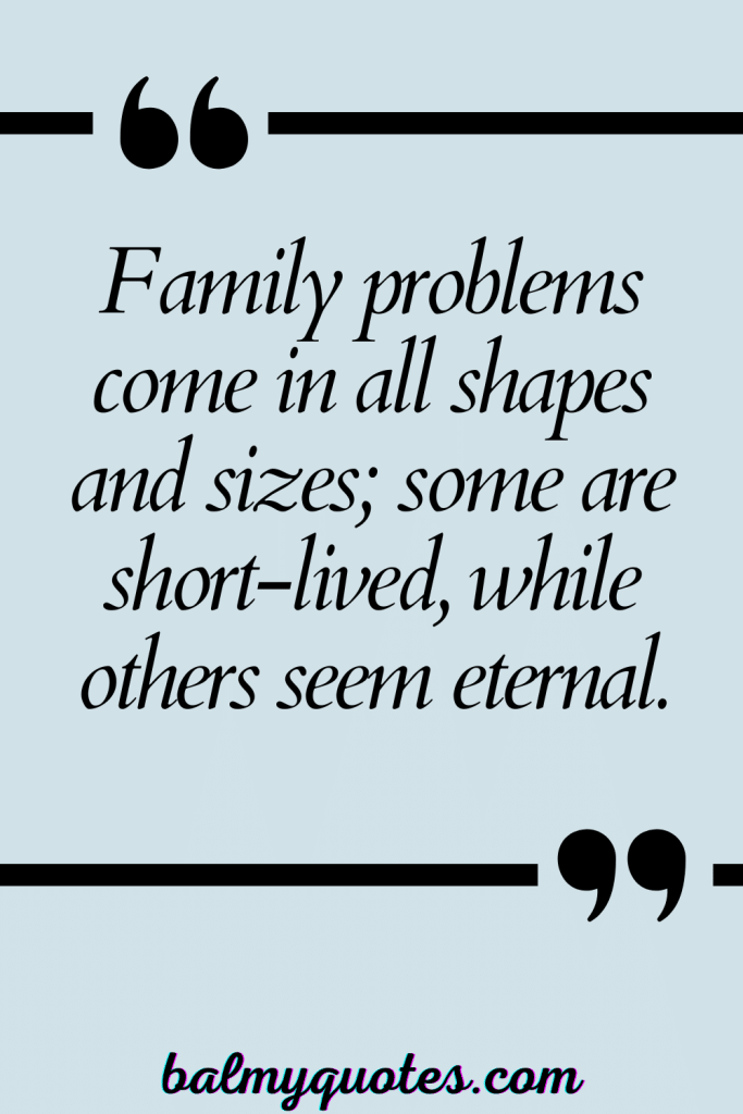 FAMILY ISSUES QUOTES (1)