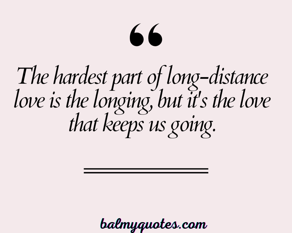 LONG DISTANCE LOVE QUOTES 4