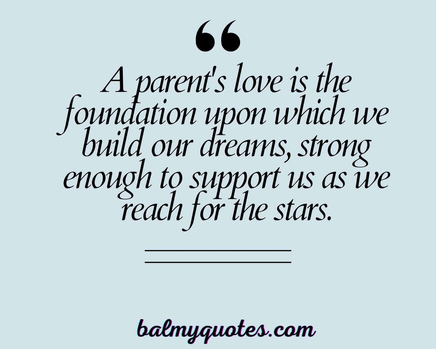 QUOTES ON PARENTS LOVE 5