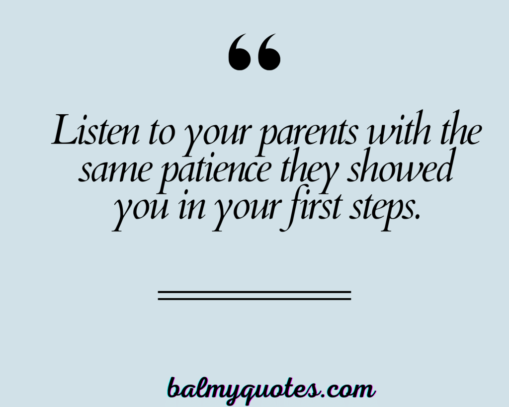 RESPECT AND LOVE YOUR PARENTS 15