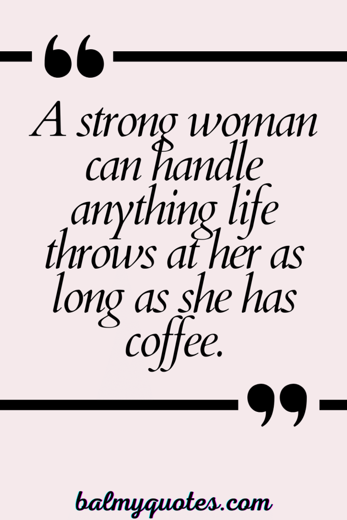 STRONG WOMAN QUOTES 11