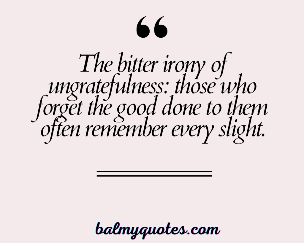 UNGRATEFUL PEOPLE QUOTE 5 (1)