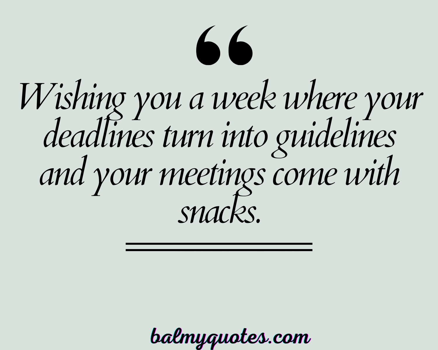 BLESSED WEEK QUOTES 8