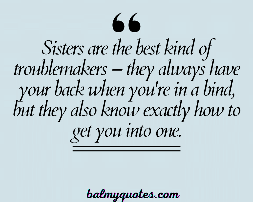 FUNNY SISTER QUOTES 3