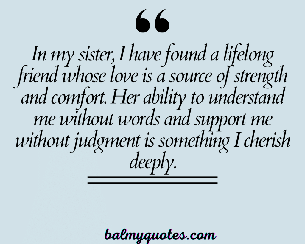 THANKFUL FOR HAVING SISTER QUOTES 5